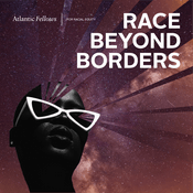 Podcast Race Beyond Borders