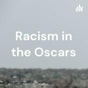 Podcast Racism in the Oscars