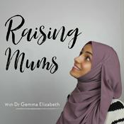 Podcast Raising Mums