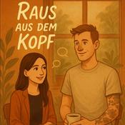 Podcast Raus aus dem Kopf