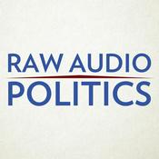 Podcast Raw Audio Politics