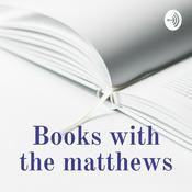 Podcast Reading books with the matthews