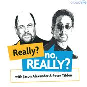 Podcast Really? no, Really?