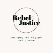 Podcast Rebel Justice
