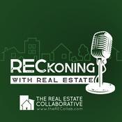 Podcast RECkoning with Real Estate