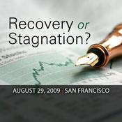 Podcast Recovery or Stagnation?