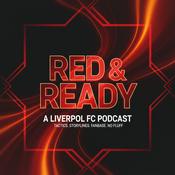 Podcast Red & Ready: A Liverpool FC Podcast