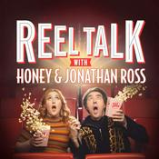 Podcast Reel Talk with Honey & Jonathan Ross
