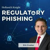 Podcast Regulatory Phishing