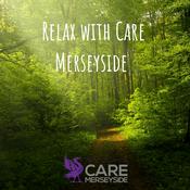Podcast Relax with Care Merseyside