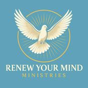 Podcast Renewing Your Mind with the Word of God Podcast