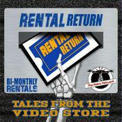 Podcast Rental Return: Tales From the Video Store