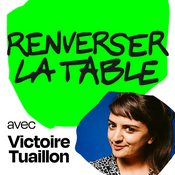 Podcast Renverser la table