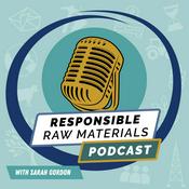 Podcast Responsible Raw Materials Podcast