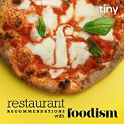 Podcast Restaurant Recommendations with Foodism