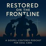 Podcast Restored on the Frontline