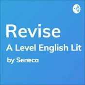 Podcast REVISE A-Level English Literature - A podcast by Seneca Learning