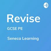 Podcast REVISE GCSE Physical Education - A podcast by Seneca Learning