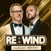 Podcast Rewind Classic Movies