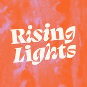 Podcast Rising Lights