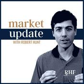 Podcast Robert Hunt Financial Market Update