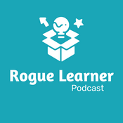 Podcast Rogue Learner
