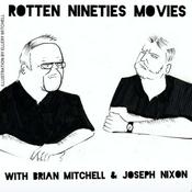 Podcast Rotten Nineties Movies