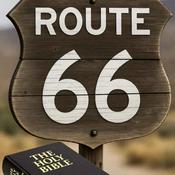 Podcast Route 66- Exploring The Word of God