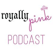 Podcast Royally Pink
