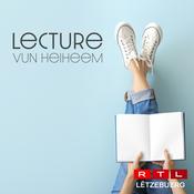 Podcast RTL - Lecture vun heiheem