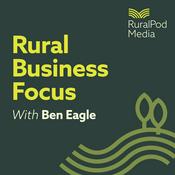 Podcast Rural Business Focus