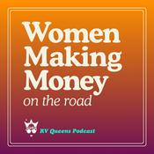 Podcast Women Making Money on the Road with Kate White | RV Travel, Business Ownership, Branding