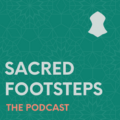 Podcast Sacred Footsteps - The Podcast