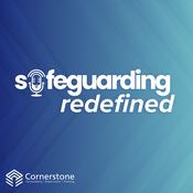 Podcast Safeguarding Redefined