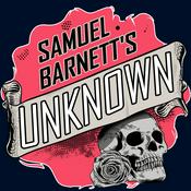 Podcast Samuel Barnett's Unknown