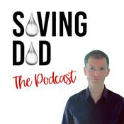 Podcast Saving Dad