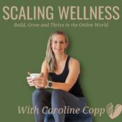 Podcast Scaling Wellness