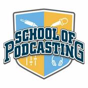 Podcast School of Podcasting: Expert Tips for Launching and Growing Your Podcast