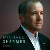 Podcast The Michael Shermer Show