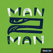 Podcast Seahawks Man 2 Man: A show about the Seattle Seahawks