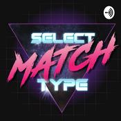 Podcast Select Match Type