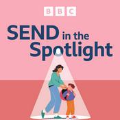 Podcast SEND in the Spotlight