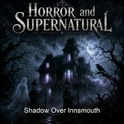 Podcast Shadow Over Innsmouth