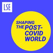 Podcast Shaping the Post-COVID World