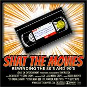 Podcast Shat the Movies: 80's & 90's Best Film Review