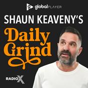 Podcast Shaun Keaveny's Daily Grind