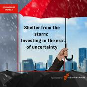 Podcast Shelter from the storm: Investing in the era of uncertainty