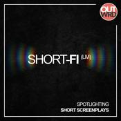 Podcast Short-Fi | Spotlighting Short Screenplays