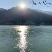 Podcast Shruti Says by Barkha Khandelwal