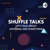 Podcast Shuffle Talk